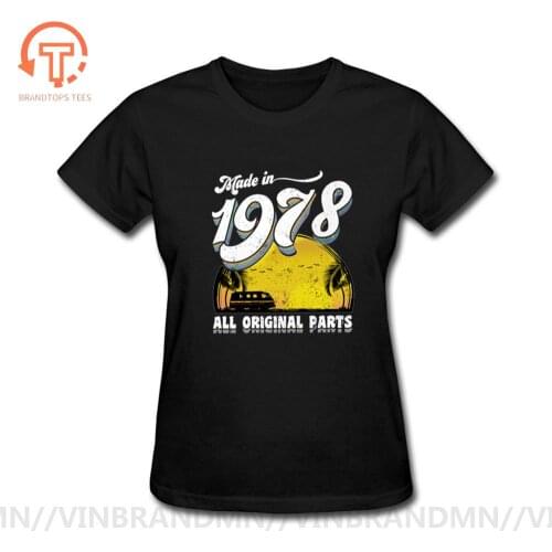 Retro 70s Vintage 1978 T Shirt women Fashion Born in 1978 T-shirt female Birthday Mothers day Thanksgiving Gift Slim fit tshirt