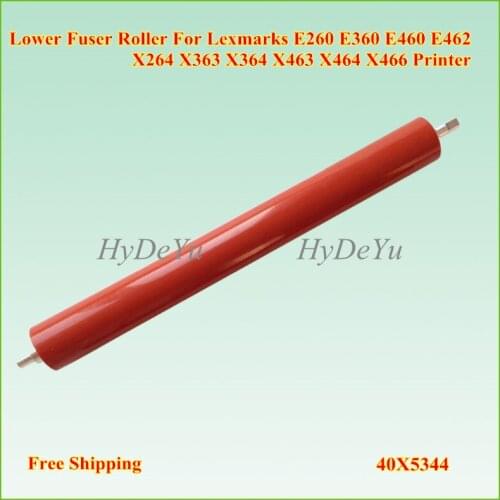 1X Lower sleeve Fuser Pressure Roller for Lexmark E260 E360 E460 E462 X264 X363 X364 X463 X464 X466 for Dell 2330 2350 3330 3333