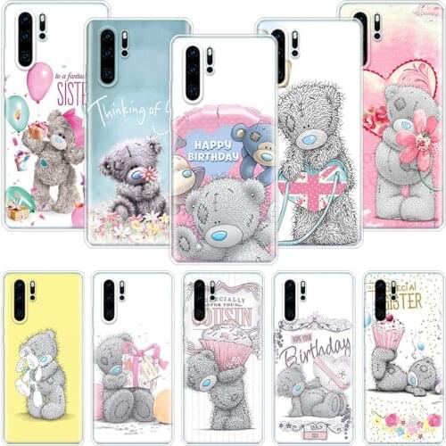 Teddy Me To You Bear Phone Case For Huawei Honor 10 9 20 9X 8A 8X 8S 7A 7X Lite Pro 10i 20i Y5 Y6 Y7 Y9 2019 Cover Coque