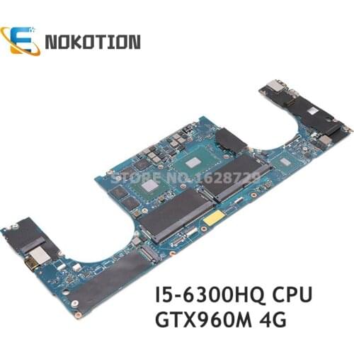 NOKOTION CN-01VG5R 01VG5R AAM00 LA-C361P For DELL XPS 15 9550 laptop motherboard GTX960M 4G SR2FP I5-6300HQ CPU