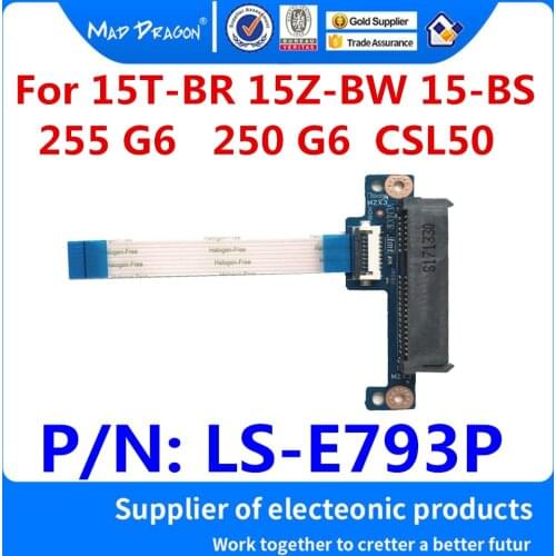 New HDD Connector Flex Cable For HP 15T-BR 15Z-BW 15-BS 255 G6 250 G6 laptop SATA Hard Drive SSD Adapter borad CSL50 LS-E793P