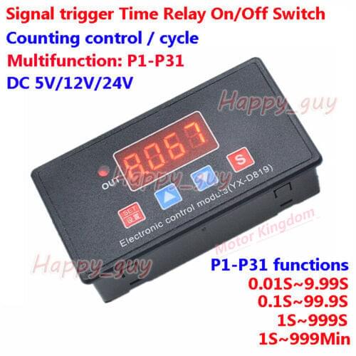 DC 5V/ 12V/ 24V Time Turn On/off Cycle Timer Relay Signal Trigger Switch P1-P31 Functions Delay Module
