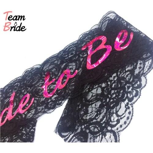 Team Bride To Be Lace Sash Banner Hens Night Wedding Shower Bachelorette Party Decoration Sashes wedding Supplies Practical