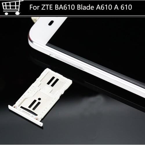 Sim Card Slot Tray Card Holder For ZTE BA610 Blade A610 A 610 Mobile Phone 5.0" Sim Card Slot Tray Card Holder Free Shipping