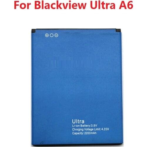 Hot Blackview Ultra A6 Battery 2200mAh New Original Replacement accessory accumulators For Blackview Ultra A6 Smart Phone