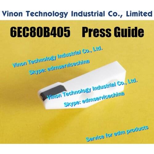 6EC80B405 Diamond Press Guide, edm Press guide dies for Makino EC32,EC64,EU64,SP43,U6,U32 series 6EC.80B.405 EDM Wire Hold Guide