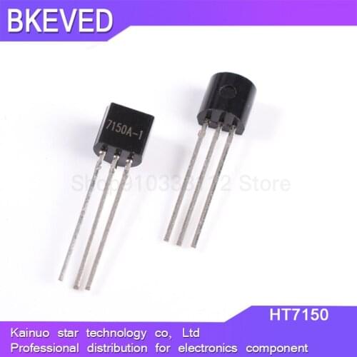 10PCS HT7150-1 TO-92 HT7150A-1 TO92 HT7150 7150-A 7150A-1 new and original IC