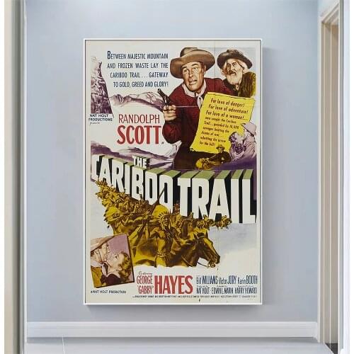 CP1179 The Cariboo Trail Classic Hot Movie Print Silk Fabric Poster Indoor Wall Art Decor Gift