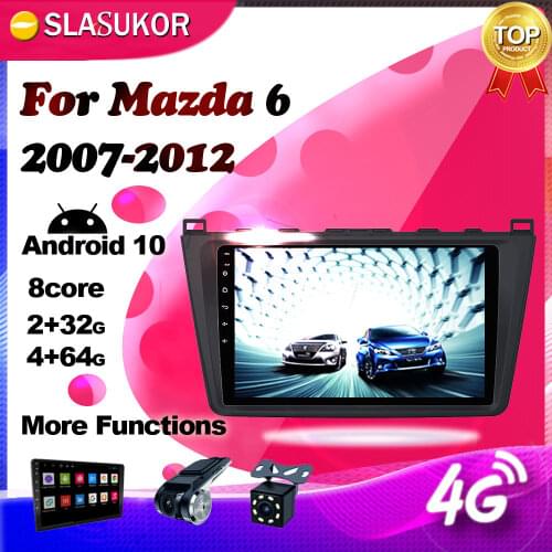 Android 10.0 Multimidia Video Player DSP CarPlay Car Radio GPS For Mazda 6 2007 2008-2012 Auto Radio Stereo dvd No 2 Din 2din