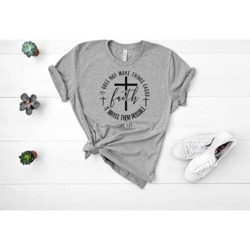 Faith It Makes Possible Faith Shirt cross Christian Harujuku Cotton Female Clothing Funny Graphic Short Sleeve Women O Neck Tees