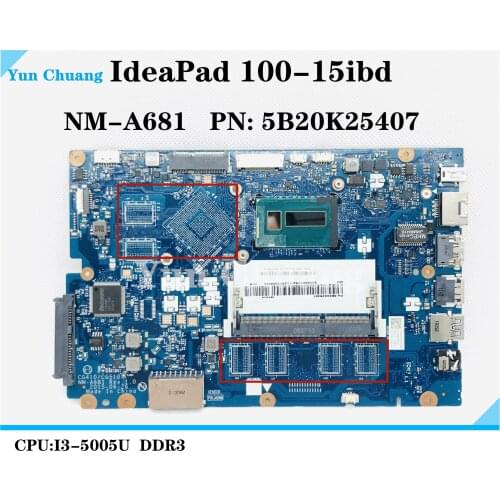 100-15IBD Motherboard Mainboard For ideapad Laptop 80QQ CG410/CG510 NM-A681 FRU:5B20K25407 CPU:I3-5005U DDR3 100% fully tested