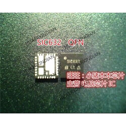 Brand new original SIC632CD-T1-GE3 SIC632 SIC632CD S1C632 QFN High Quality