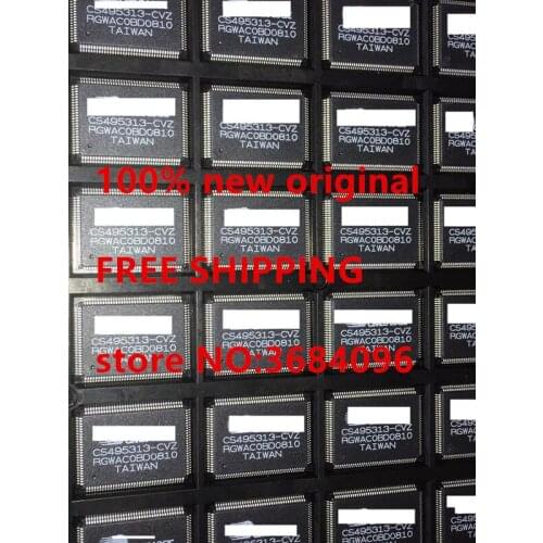 CS495313-CVZ CS495313-CVZ CS495313 LQFP128 CS495313-CVZR 100% new original spot free shipping 1PCS-50PCS/LOT