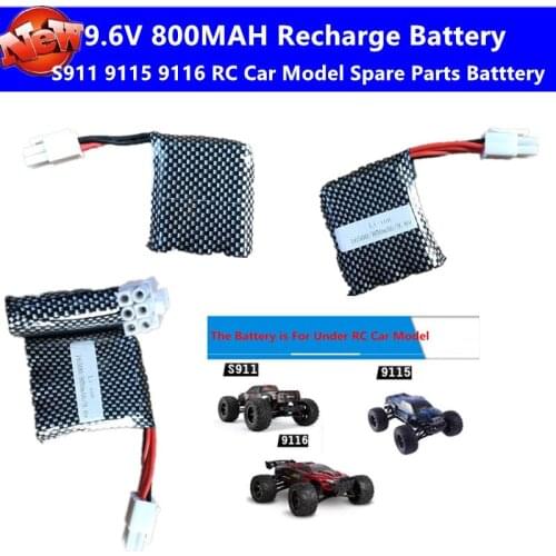 S911 9115 9116 RC Racing Car Spare Parts 9.6V 800MAH battery Suitable For S911 9115 9116 Remote Control Off-Road Climbing Car