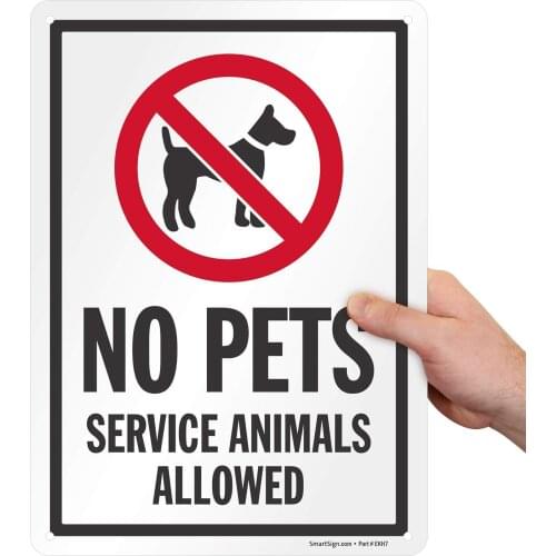 No Pets, Service Animals Allowed Sign |8" x 12" Aluminum