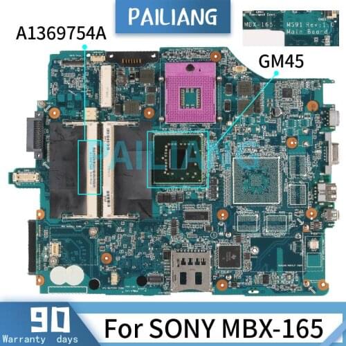 PAILIANG Laptop motherboard For SONY MBX-165 GM45 Mainboard A1369754A DDR2 tesed