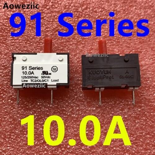 2Pcs 91 Series 10.0A 10A 125V/250VAC 50VDC KUOYUH Overcurrent protector short circuit overload switch fuse Protection switch