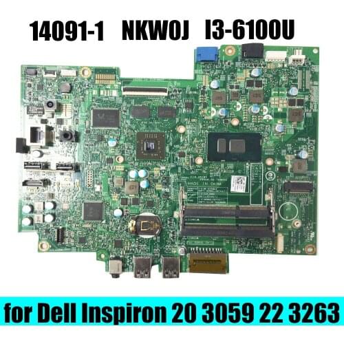 For Dell Inspiron 20 3059 22 3263 24" 3459 3455 Skylake-U 14091-1 3YHRW NWX9M NKW0J 9JY9J I3-6100U R5 2GB W/Heatsink Motherboard