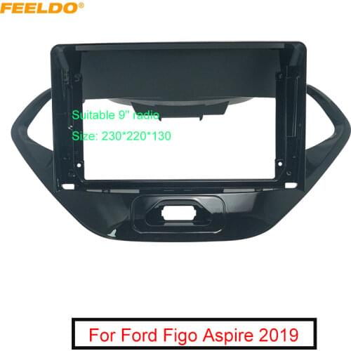 Car 9 Inch Audio Face Plate Fascia Frame For Ford Figo Aspire 2019 2Din Big Screen Radio Stereo Panel Dash Mount Frame Kit