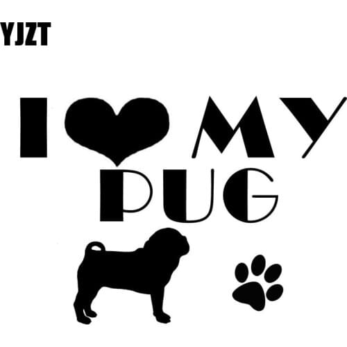 YJZT 15CM*10.4CM I LOVE MY PUG DOG Vinyl Car Sticker Decals Black/Silver C10-00311