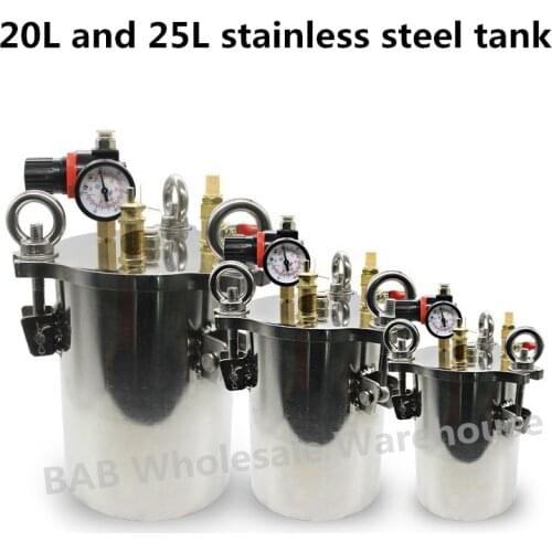 20L and 25L stainless steel carbon steel glue pressure tank, distributor tank,Auto Fluid dispensing bucket