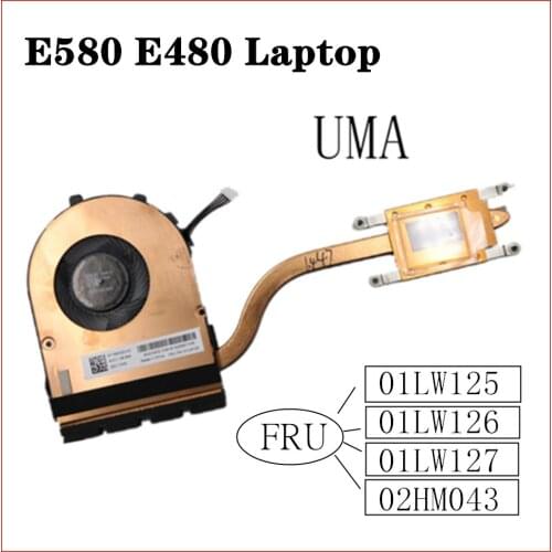 Thinkpad E580 E480 laptop FAN radiator UMA 20KN 20KQ 20KS 20KT FRU 01LW125 01LW126 01LW127 02HM043 100% test OK