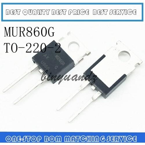 20PCS~50PCS MUR860 TO220 MUR860G U860 TO-220