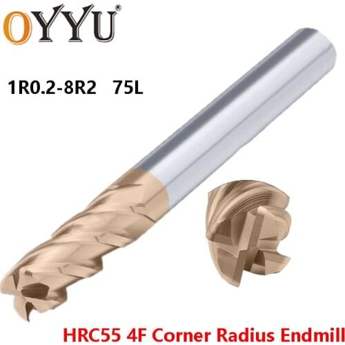 OYYU 75 Long Radius End Mills 4 Flute HRC55 Tungsten Carbide Alloy Milling Cutting CNC R0.2 R0.5 R1 R1.5 R2 Endmill 1-8mm