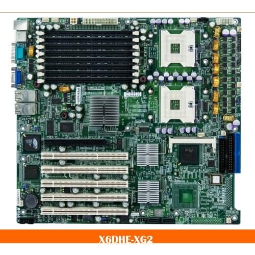 Server mainboard for X6DHE-XG2 motherboard Fully tested