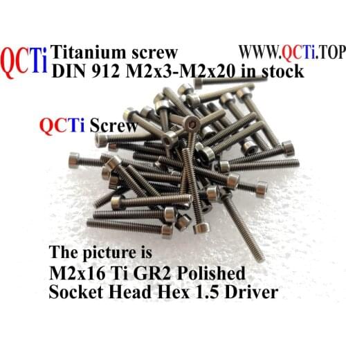 DIN 912 M2 Titanium screw M2x3 M2x4 M2x5 M2x6 M2x7 M2x8 M2x10 M2x12 M2x16 M2x20 socket head Hex 1.5 driver Ti GR2