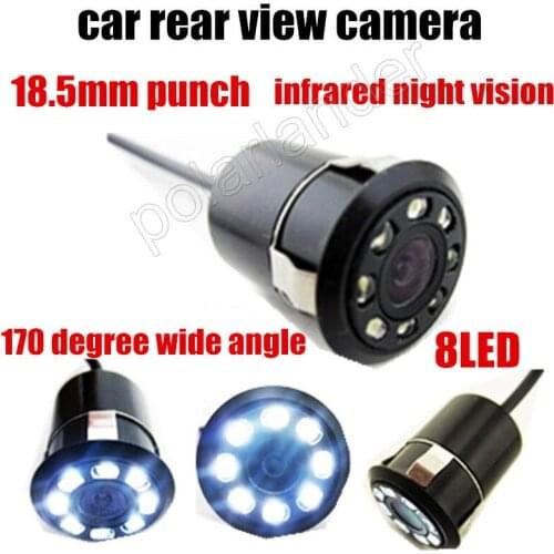 Car Rear View Camera Universal HD car camera 18.5mm punch punching Waterproof camera 170 degree wide angle