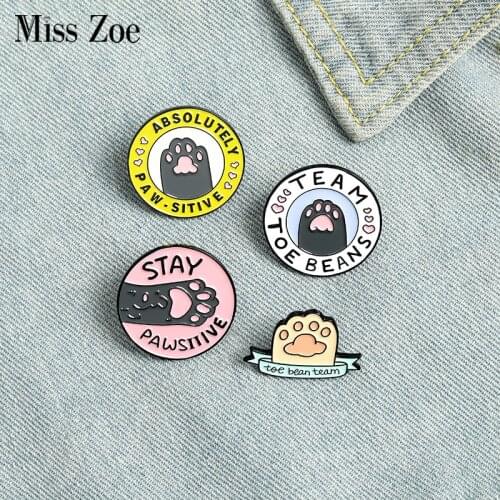 Absolutely Pawsitive Enamel Pin Custom Kitten Cat Paws Brooches Shirt Lapel Bag Cute Lovely Animal Badge Jewelry Gift for Kids