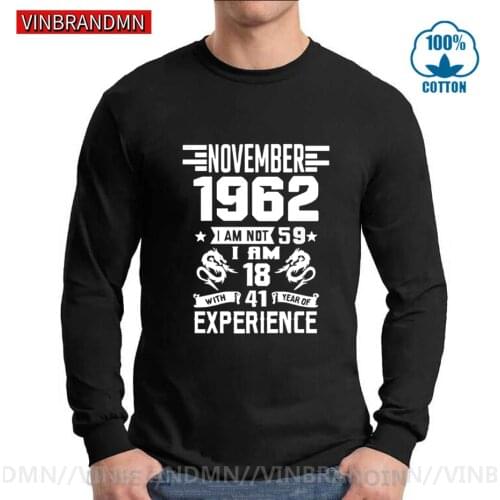 Vintage Long Sleeves T-shirts cotton classic Fathers day is the best birthday gift Tees Best quality was born in November 1962