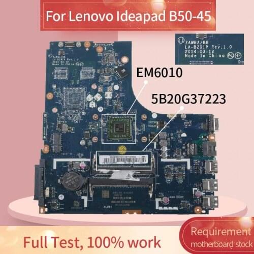 ZAWBA/BB LA-B291P Laptop motherboard For Lenovo Ideapad B50-45 N50-45 EM6010 Notebook Mainboard 5B20G37223 DDR3
