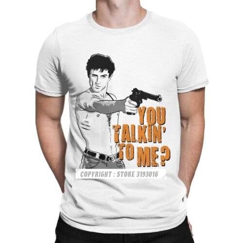 You Talkin' To Me Tshirts Mens Casual 3D T-Shirts Taxi Driver Robert De Niro Movie Christmas Tee Shirt Fast Ship Drop Ship
