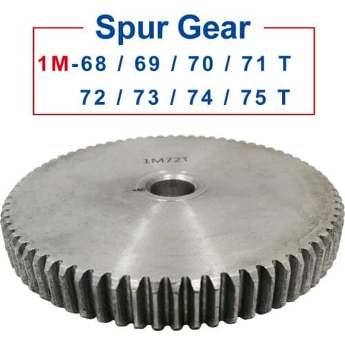 1 Piece spur Gear 1M68/69/70/71/72/73/74/75T rough Hole 8/10mm gear wheel 45#carbon steel Material motor gear Total Height 10mm