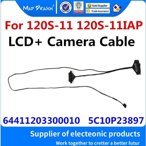 New Original LVDS LCD Cable For Lenovo Ideapad 120S-11 120S-11IAP 120S S130- 116 LCD+Camera cable 64411203300010 5C10P23897
