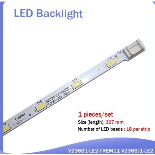 1pcs 18LED 307mm LED backlight strip for V236B1-LE2-TREM11 V236BJ1-LE2 LED Strip For TH-24A403DX T24D310E
