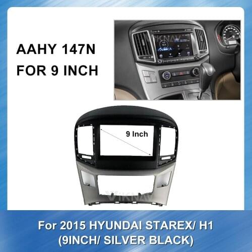 For Hyundai Starex H1 2015 SILVER BLACK 9 inch Car Radio Fascia Frame Dash Panel Special GPS Navigation plate Frame Fascia
