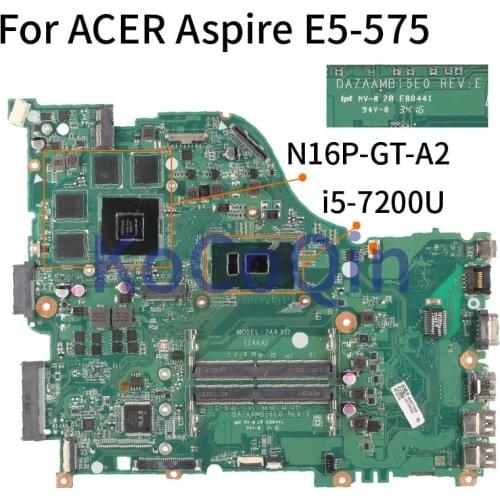For ACER Aspire E5-575 E5-575G I5-7200U 950M Laptop Motherboard DAZAAMB16E0 SR2ZU Notebook Mainboard N16P-GT-A2 DDR4