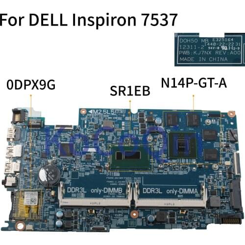 KoCoQin Laptop motherboard For DELL Inspiron 7537 I7-4510U GT750M Mainboard 12311-2 CN-0DPX9G 0DPX9G SR1EB N14P-GT-A2