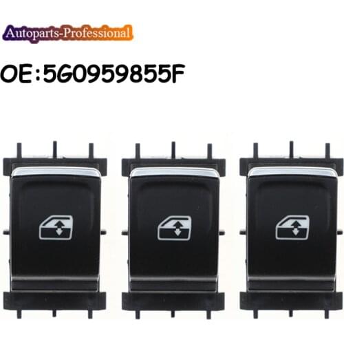 3 Pcs/lot 5G0959855F 5GG959855A For Volkswagen Golf GTI R VII MK7 Passenger Side Window Switch Button Car Auto accessorie