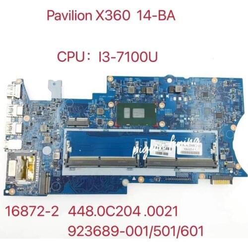 923689-601 Para HP Pavilion x360 14-BA Laptop Motherboard CPU: I3-7100U DDR4 16872-2 448.0C204 0021 100% Test Ok