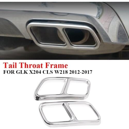 Stainless Steel Car Rear Dual Exhaust Muffler Pipe Cover Trim Tail Throat Frame for Benz GLK X204 CLS W218 2012-2017