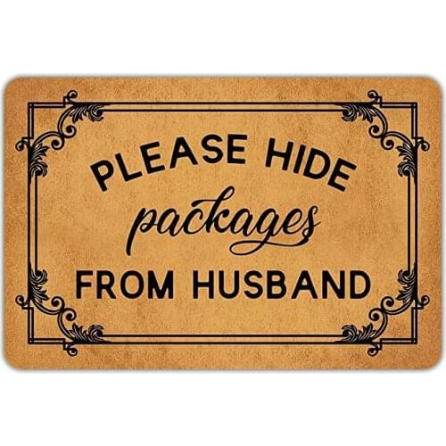 Welcome Mat for Front Door Mats Please Hide Packages From Husband Rubber Non Slip Funny Doormat In The Hallway Indoor Rugs