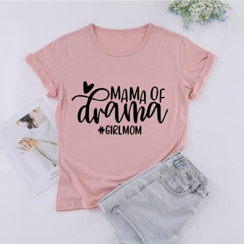 MAMA OF Drama girl Mom Tshirt Women Cotton Kawaii Fashion Shirts Plus Size O Neck graphic mother T-shirt Short Sleeve Top Tees