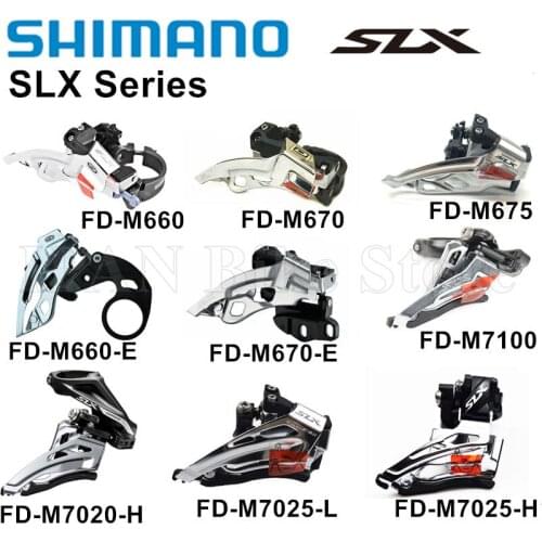 SHIMANO SLX Front Derailleur FD M7100 FD M7025 M660 M670 M675 Bike Derailleur M660-E/M670-E Front Derailleur 10/11/12 Speed