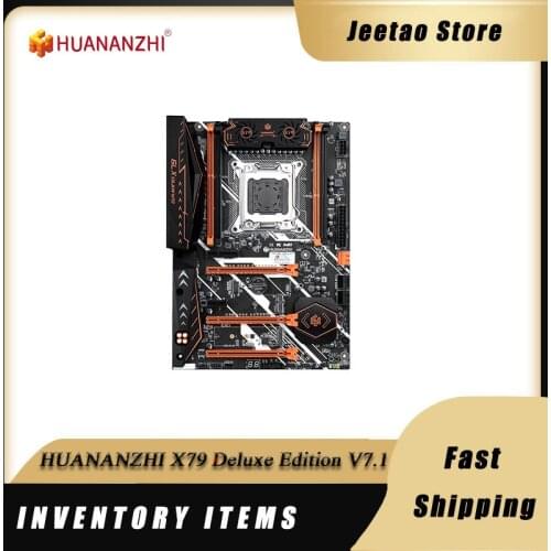 HUANANZHI X79 Deluxe Edition V7.1 motherboard ATX LGA 2011 USB3.0 SATA3 PCI-E NVME M.2 Supports REG NON-ECC Memor