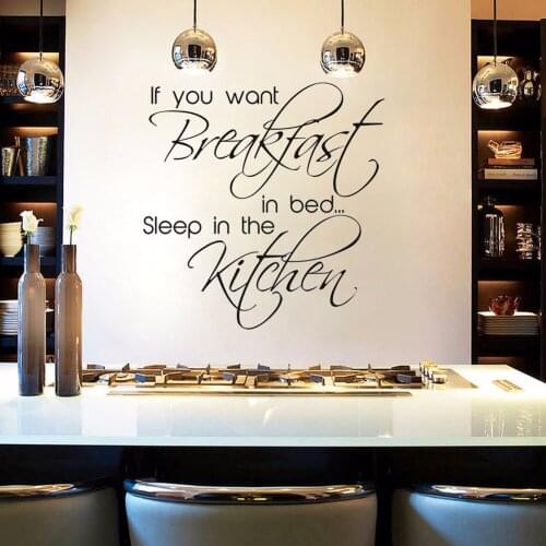 If You Want Breakfast In Bed Sleep In The Kitchen Wall Sticker Art Vinyl Decals Removable Home Decor