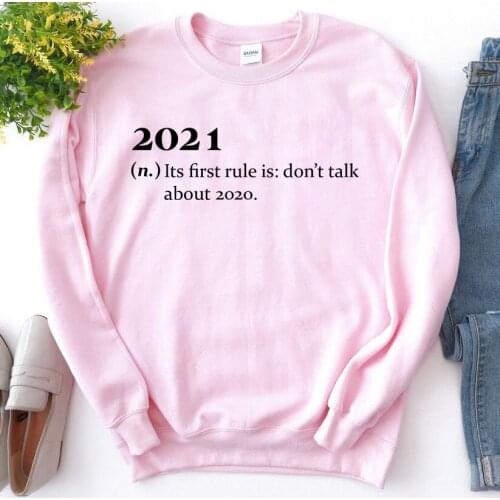 Funny Sayings Hoodie Quarantine Pullovers Women Casual Sweatshirt 2021 Its First Rule Is Don't Talk about Sweatshirts